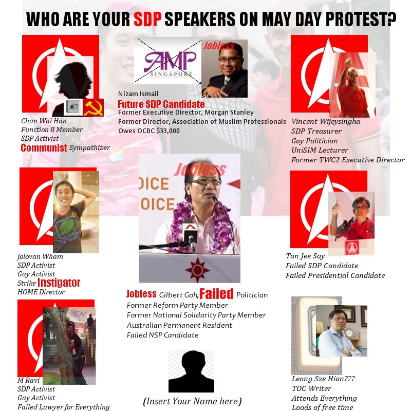 WHO ARE YOUR SDP SPEAKERS FOR GILBERT GOH MAY DAY PROTEST